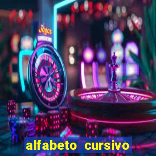 alfabeto cursivo para treinar caligrafia